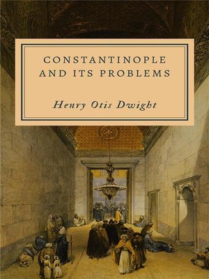 cover image of Constantinople and Its Problems